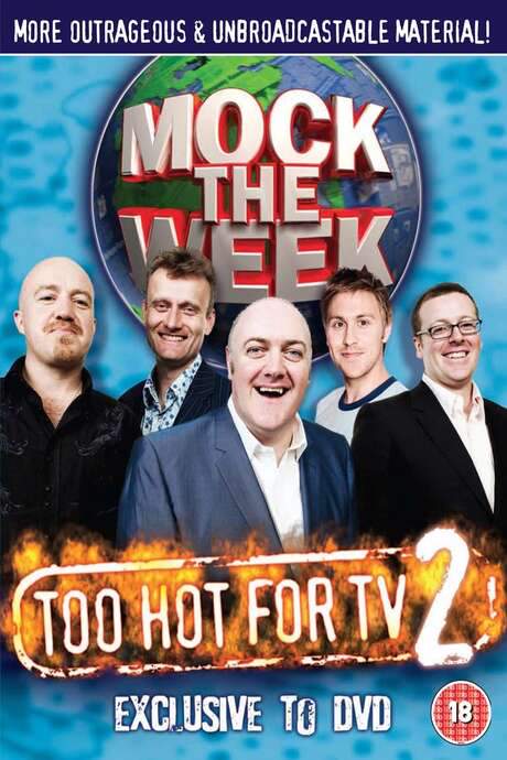 Mock the Week - Too Hot For TV 2
